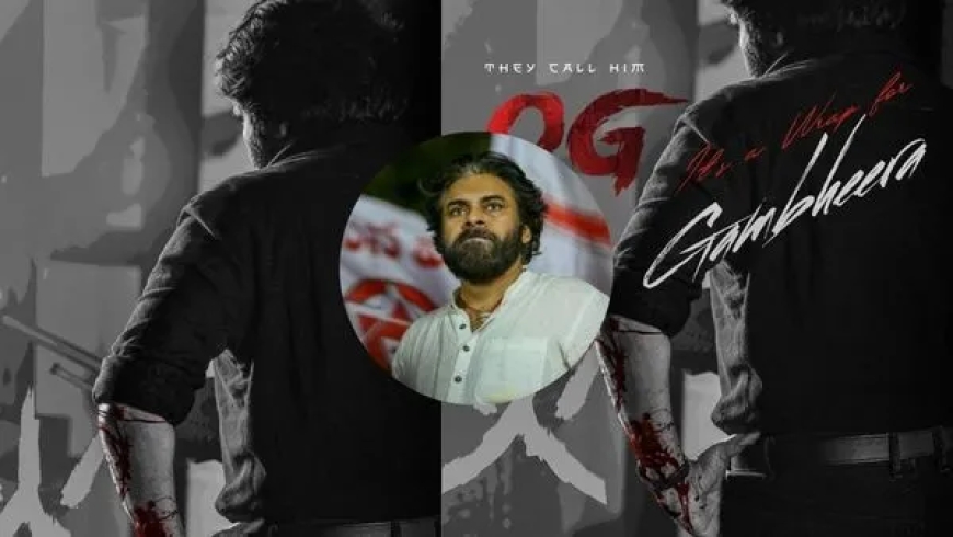 OG Film Release Date: New Poster Shows Pawan Kalyan’s Bloodied Hand — Movie Set to Hit Theaters Soon